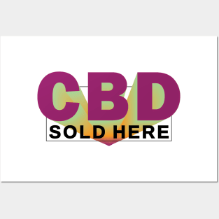 CBD SOLD HERE _3 Posters and Art